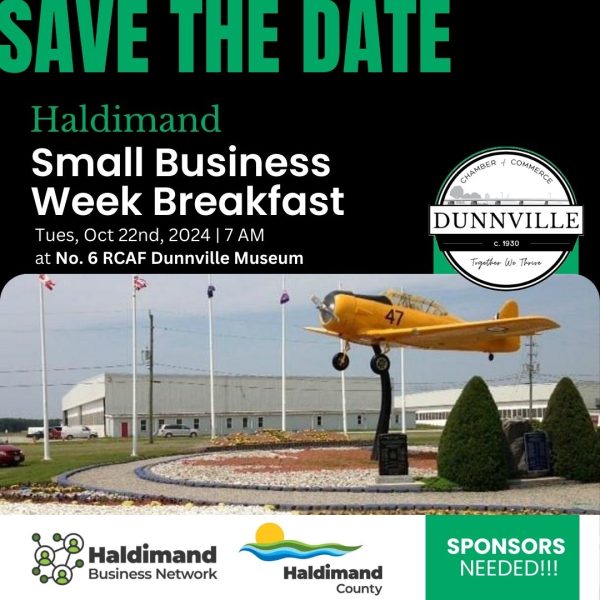 Save the date, Haldimand Small Business Week Breakfast. Tuesday Oct 22nd at 7am at no.6 dunnville rcaf.